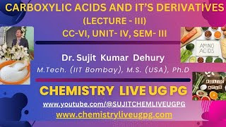 CARBOXYLIC ACIDS LECTURE 3 CC VI UNIT IV SEM III [upl. by Ellierim836]