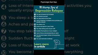 Psychologist Sam Says  Warning Signs of Depression Relapse [upl. by Aruabea]