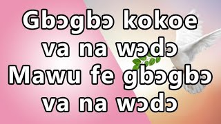 Togo gospel  gbogbo kokoe va na wodo Mawu fe gbogbo ewe worship medley gospel music [upl. by Lewes316]