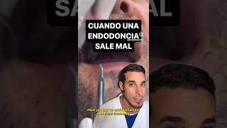 Cuando una ENDODONCIA sale MAL y FRACASA  ¿Te han hecho una endodoncia y ha salido mal [upl. by Reffineg]