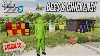 FS22  A GUIDE TO… BEES amp CHICKENS  Farming Simulator 22  INFO SHARING PS5 [upl. by Neiv]