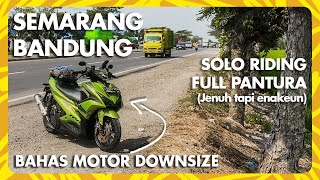 SEMARANG  BANDUNG  Solo Riding via Pantura  Jenuh Tapi Ngangenin  Cirebon  Sumedang Asik Cuy [upl. by Fredkin]