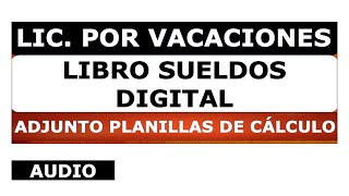 Libro de sueldo digital vacaciones [upl. by Airpal576]