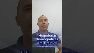 Homófonas homográficas homônimas perfeitas  Prof Arquelau Santos [upl. by Sardse486]