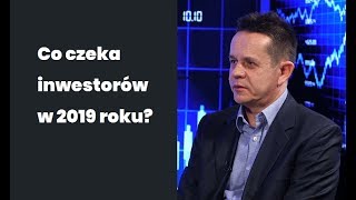 Białek kto w 2019 r nie sprzeda dolarów i nie kupi za to akcji ten przegra życie [upl. by Ajan834]