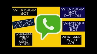 Whatsapp BotBot For WhatsappWhatsapp Bot Using PythonWhatsapp Twilio Bot To Send ImagePart2 [upl. by Yelsew]