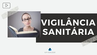 VIGILÂNCIA SANITÁRIA e o SUS [upl. by Gaeta]