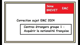 3ème Brevet Correction sujet EMC centres étrangers 2024 EMC [upl. by Kimmie19]