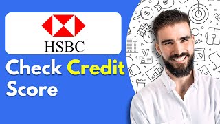 How To Check Credit Score In HSBC App [upl. by Aierbma]