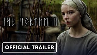 The Northman  Official Trailer 2022 Alexander Skarsgard Anya TaylorJoy Willem Dafoe [upl. by Adyl]