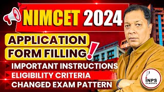 NIMCET 2024 Application Form Filling Instructions  Eligibility Criteria  New Exam Pattern [upl. by Latoniah]