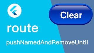 Flutter pushNamedAndRemoveUntil Routing Function [upl. by Palgrave719]