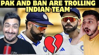 Indian reaction on Pak and Ban are trolling the Indian team  Haar gaye to Kiya huwa [upl. by Haiasi]