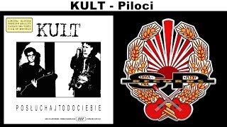 KULT  Piloci OFFICIAL AUDIO [upl. by Market]