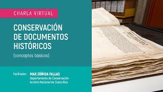 Conservación de documentos históricos conceptos básicos  charla virtual [upl. by Neyuh34]