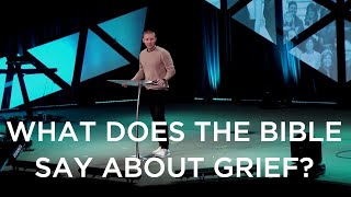 What Does The Bible Say About Grief [upl. by Melcher735]