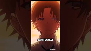 quotwe live in a meritocracyquot  Ayanokouji Kiyotaka [upl. by Neirrad284]