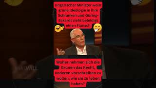 Bravo Ungarischer Minister weist GöringEckardt und grüne Ideologie in die Schranken satire short [upl. by Quiteria83]