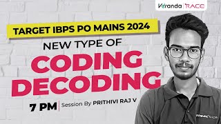 TARGET IBPS PO MAINS 2024  NEW TYPE OF CODING amp DECODING IN TAMIL  PRITHIVI RAJ [upl. by Evol]