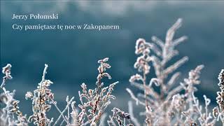 Jerzy Połomski  Czy pamiętasz tę noc w Zakopanem Official Audio [upl. by Ettezyl]