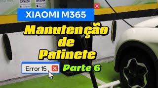 Manutenção de Patinete Xiaomi M365  Parte 6 [upl. by Junius924]