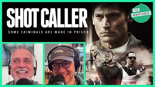 ‘Shot Caller’ is One Of The Best Prison Movies Ever  The Rewatchables [upl. by Amann]