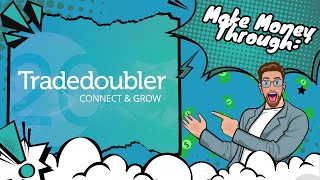 HOW TO MAKE MONEY THROUGH TRADEDOUBLER  GUIDE STEPS [upl. by Allissa984]