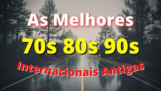 2 HORAS de Músicas Internacionais Antigas Anos 70 80 e 90  AS MELHORES 1 [upl. by Nnayrrehs782]