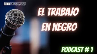 Podcast 1  Trabajo en negro  Despido en negro  Indeminización  Telegramas  SECLO  Reclamo [upl. by Nnylyt345]