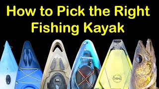 How to Pick a Fishing Kayak  Basics of Fishing Kayaks [upl. by Ferree937]