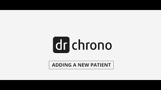 Training DrChrono OnPatient and Check in  Adding a New Patient [upl. by Ellenod]