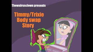 Timmy Trixie body swap story by thewalrusclown [upl. by Sollie770]