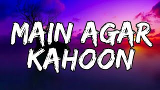 MAIN AGAR KAHOON lyrics  Om Shanti Om  Sonu Nigam Shreya Ghoshal [upl. by Rhodes]