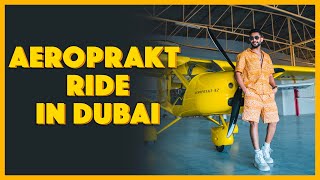 Aeroprakt Ride in Dubai ✈️  Zaid Darbar [upl. by Stempson151]