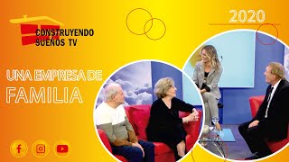 💥 CONSTRUYENDO SUEÑOS TV  Una Empresa de Familia [upl. by Zacharie595]