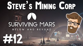 The Pit STAG Mining Part 12  Surviving Mars Below amp Beyond Gameplay [upl. by Sahcnip28]