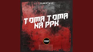 Toma Toma Na PPK [upl. by Monarski]