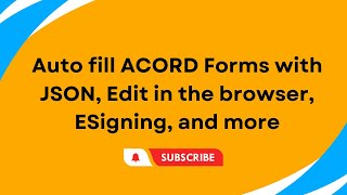 Auto fill ACORD Forms with JSON Edit in the browser ESigning and more [upl. by Vanhomrigh]