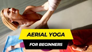 Unlock Your Flexibility Aerial Yoga Beginners Guide with aerial yoga expert Carmen Curtis [upl. by Kciredorb]