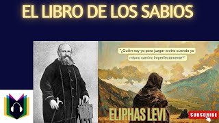 El libro de los sabios  Eliphas Levi [upl. by Luar]