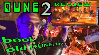 DUNE 2 movie review  Book Dune  Old Dune  New Dune Too [upl. by Livvy110]