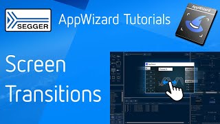 SEGGER emWin AppWizard — Screen Transitions [upl. by Yecats682]