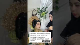 DetikDetik Perias Pengantin Merasa Kes4l dan Langsung Pergi saat tau klo dibayarnya bulan depan😢 [upl. by Annadiane97]