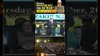 Discover the POWER of Master Key for Dawah with Dr Zakir Naik [upl. by Attecnoc]