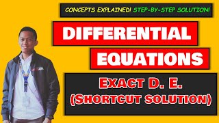 EXACT DIFFERENTIAL EQUATION SHORTCUT SOLUTION [upl. by Adlare584]