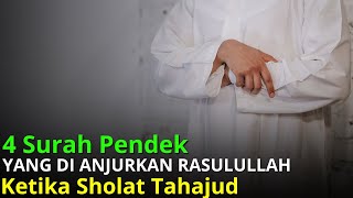 4 Surat Ini Untuk Sholat Tahajud Rakaat Pertama dan Kedua [upl. by Cerf]