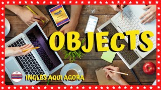 Objetos em Inglês  Vocabulário de objetos em Inglês [upl. by Zoes200]