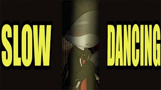 ༄💃 Slow Dancing 💃༄  Meme  Trend  Creepypasta  Slender Brothers [upl. by Annez]