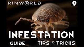 Rimworld Infestation and Insectoid Guide  Tips amp Tricks [upl. by Clive]