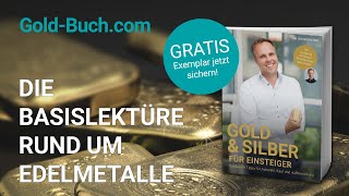 👉 Gratis Buch 👈 Gold amp Silber für Einsteiger von Edelmetallexperte Tim Schieferstein [upl. by Iem]